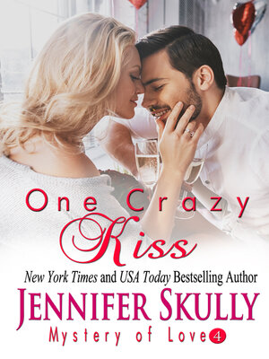 cover image of One Crazy Kiss